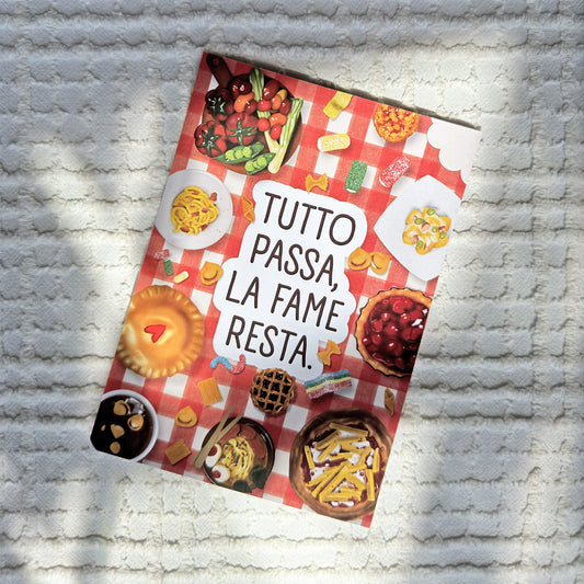 Tutto passa, la fame resta foto biglietto (fronte)